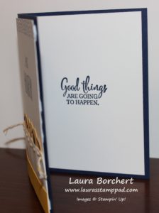 Good Things Are Going To Happen, www.LaurasStampPad.com