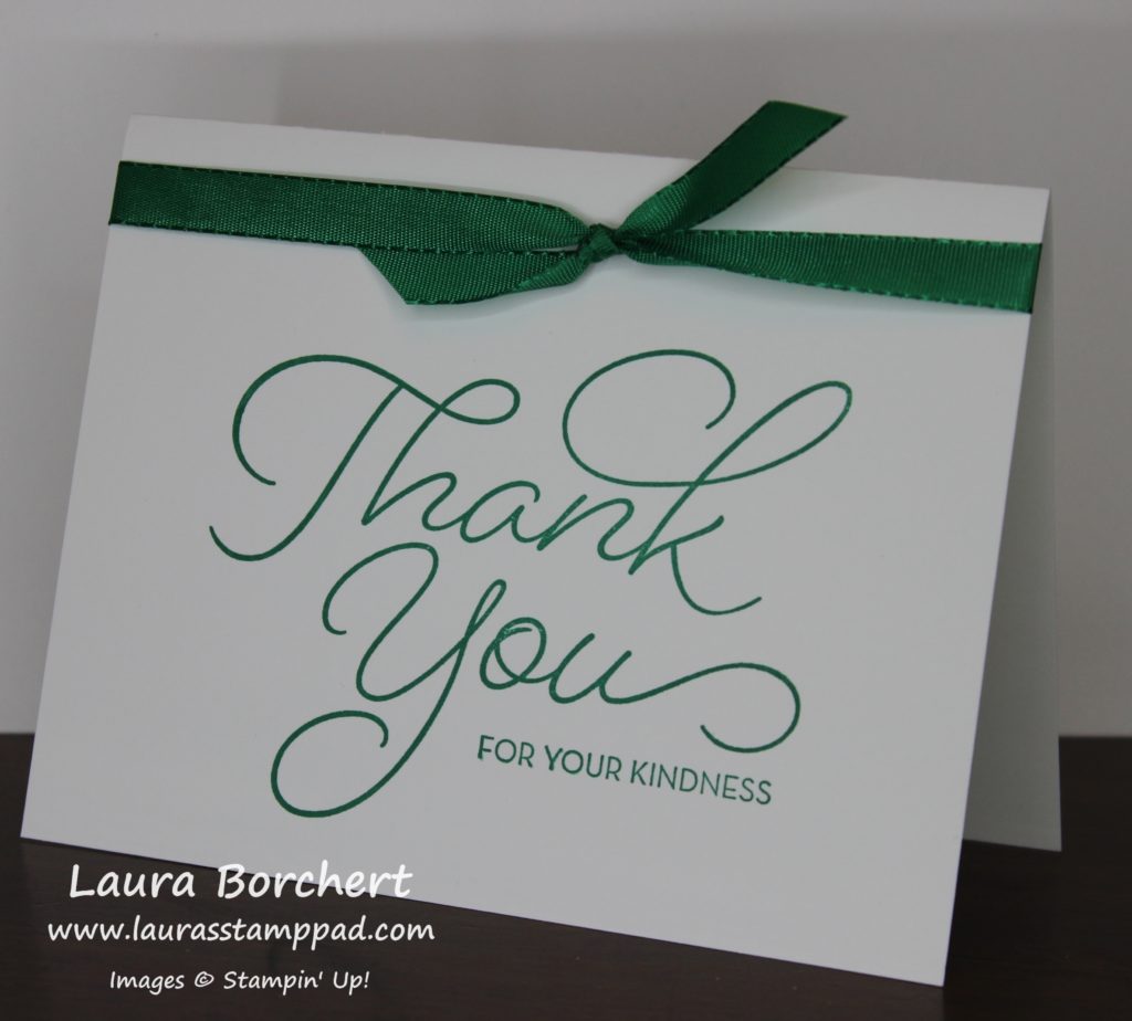 Thank You For Your Kindness, www.LaurasStampPad.com
