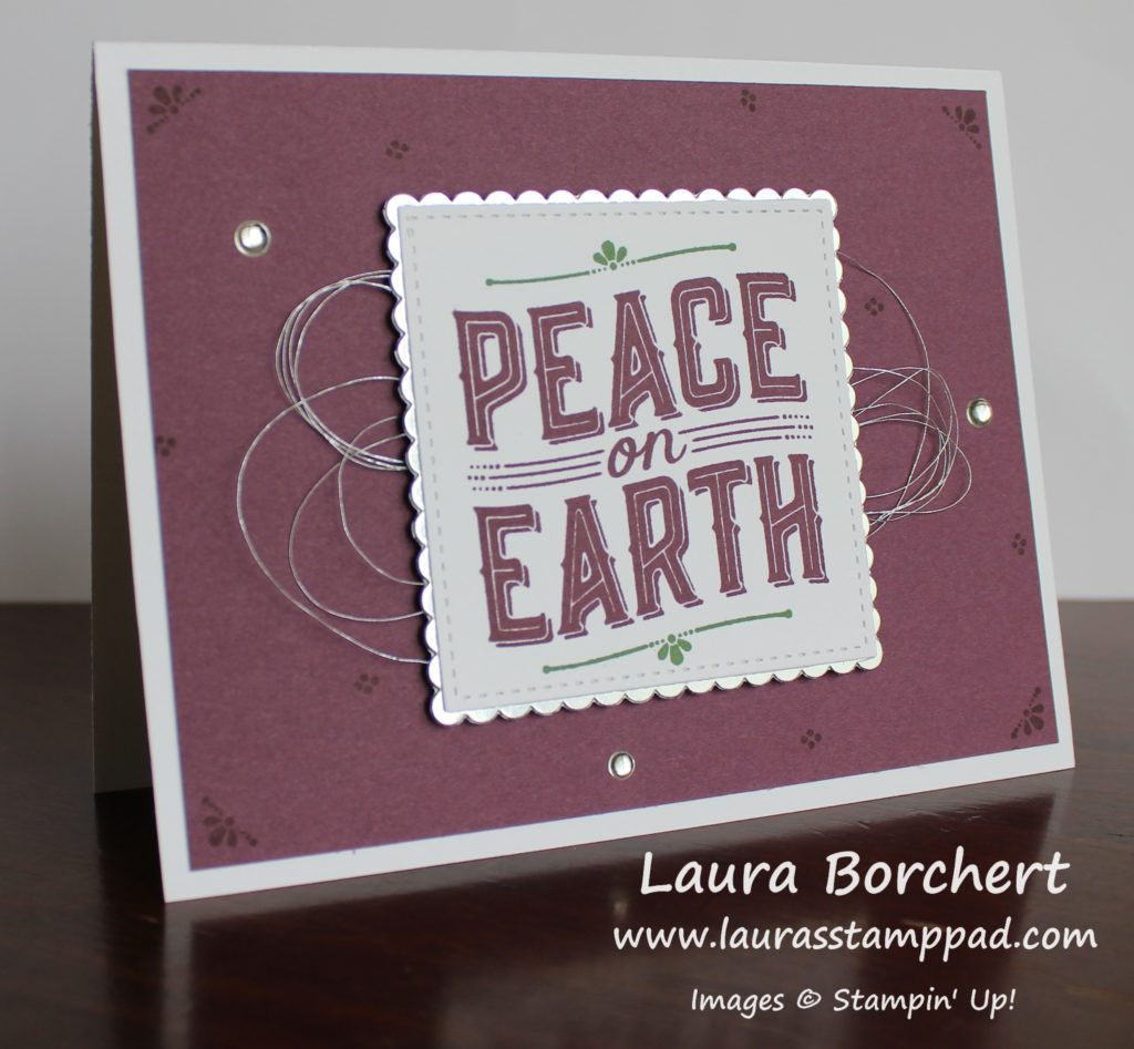 Peace on Earth, www.LaurasStampPad.com