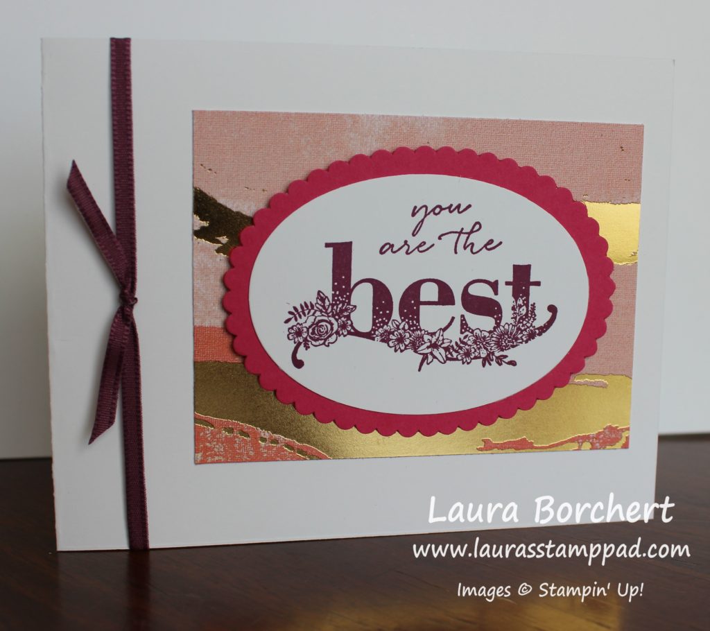 You Are The Best, www.LaurasStampPad.com