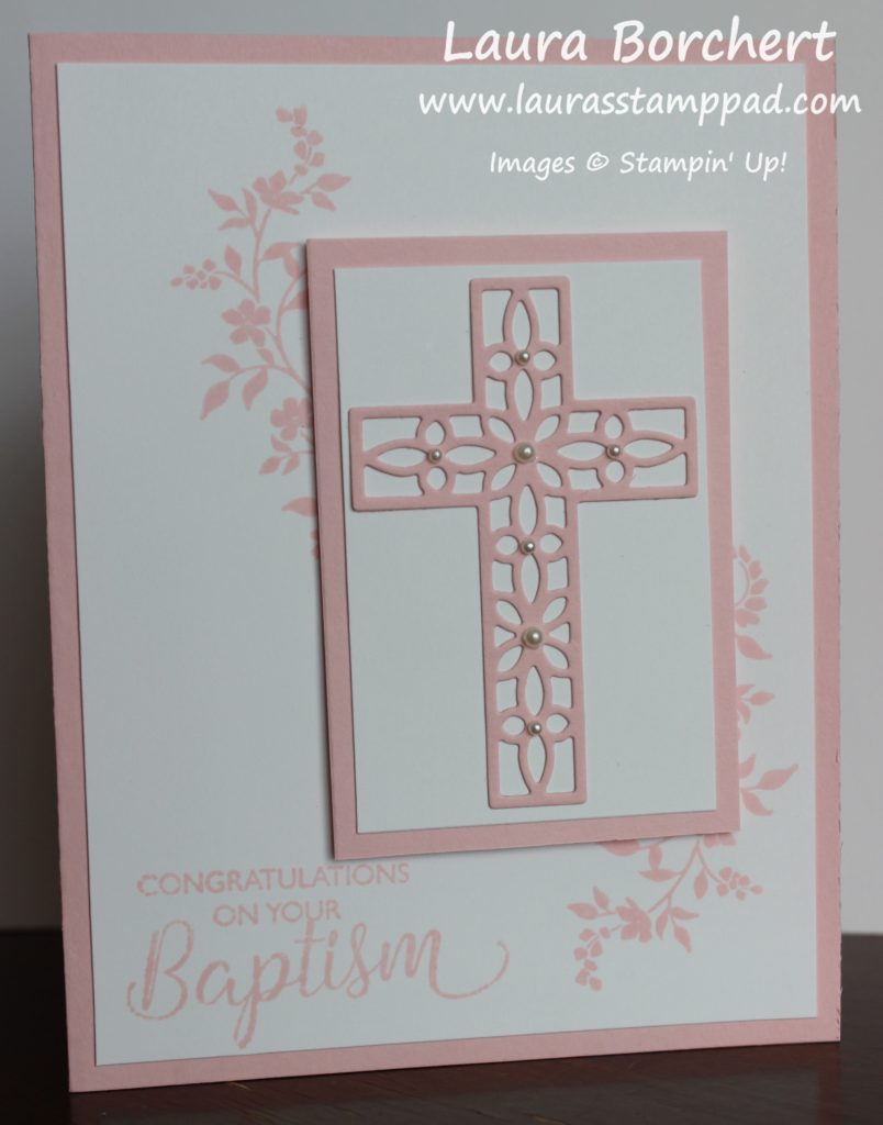 Baptismal Greeting Card, www.LaurasStampPad.com