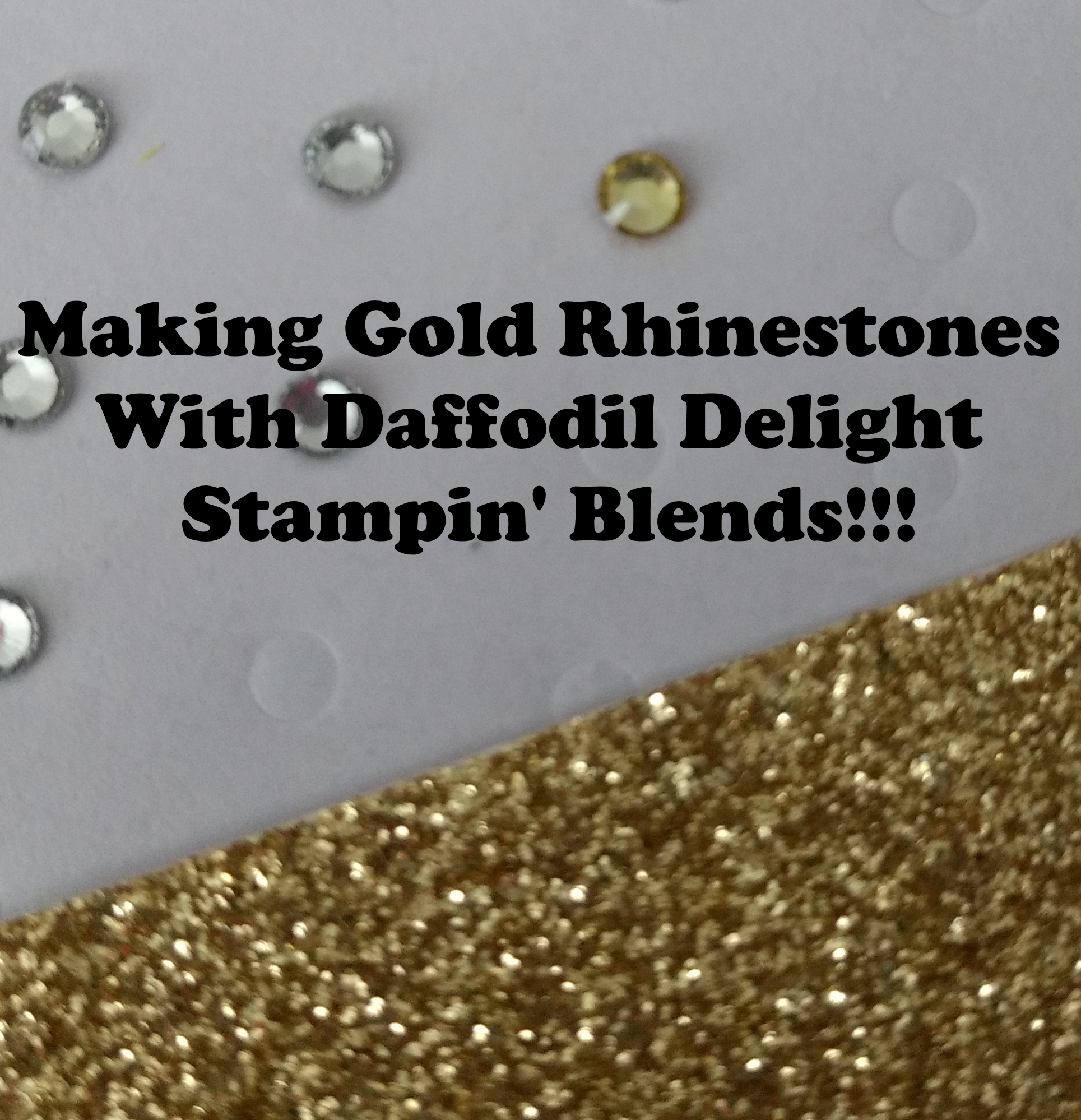Turning Rhinestones into Gold Jewels!!! - Laura's Stamp PadLaura's