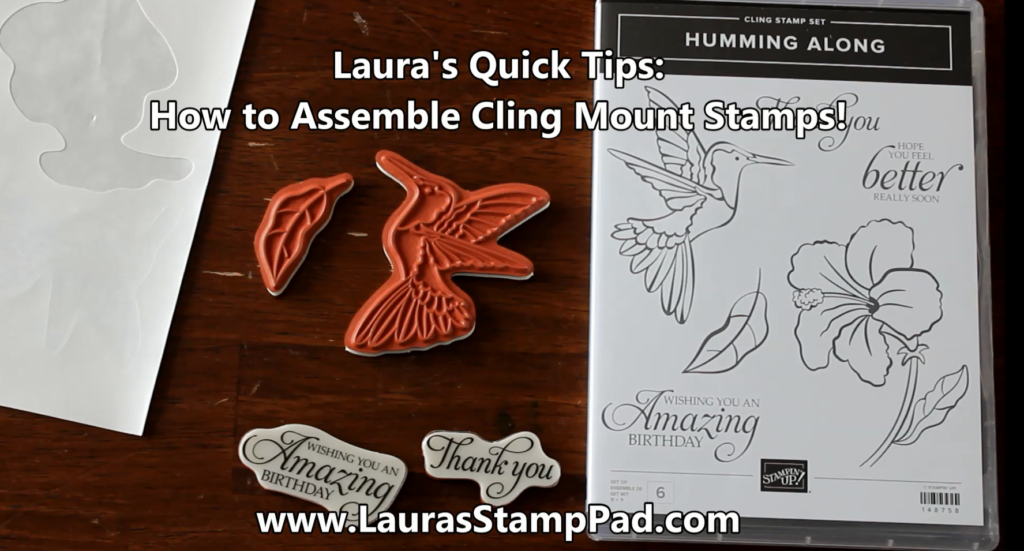 Assemble Cling Stamps, www.LaurasStampPad.com