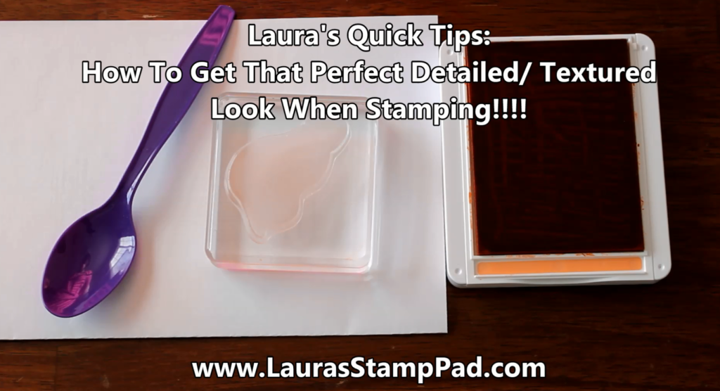  Textured Stamping, www.LaurasStampPad.com