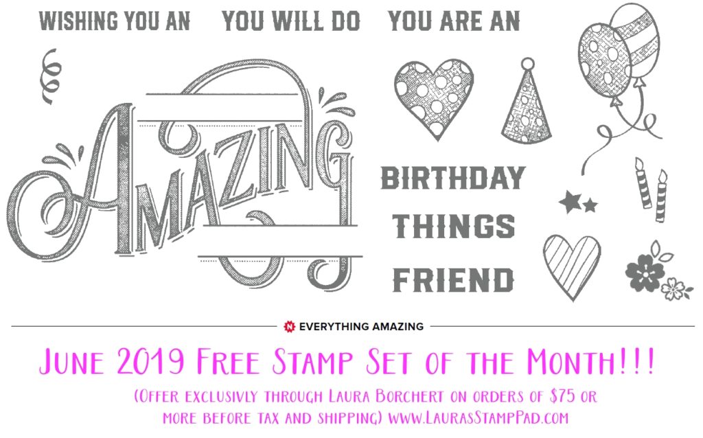 June 2019 Free Stamp Set of the Month, www.LaurasStampPad.com