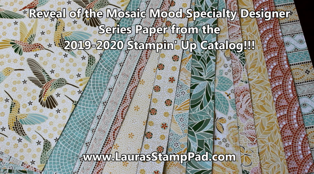 Mosaic Mood Specialty Paper, www.LaurasStampPad.com