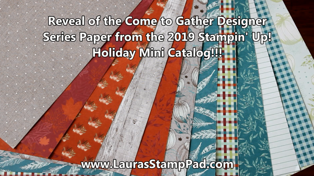 Come to Gather Designer Paper, www.LaurasStampPad.com