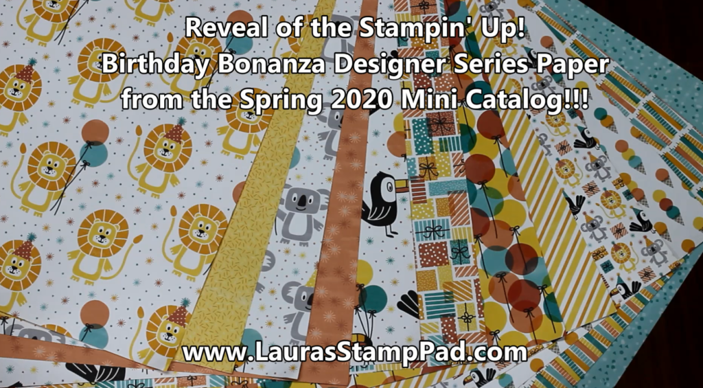 Birthday Bonanza, www. LaurasStampPad.com