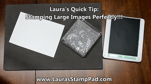 Getting a Crisp Image Stamped, www.LaurasStampPad.com