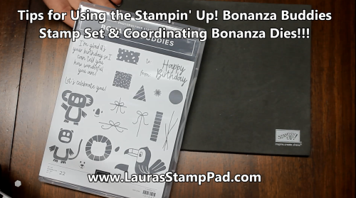 Stamping Tips for Bonanza Buddies, www.LaurasStampPad.com