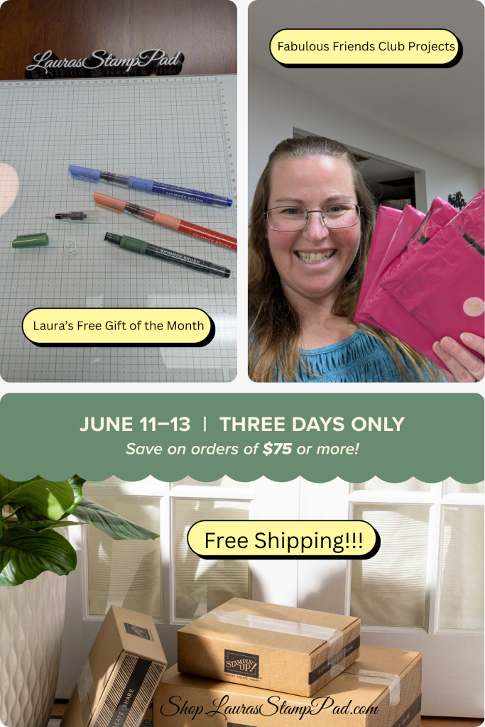 All the Deals for 3 days, www.LaurasStampPad.com