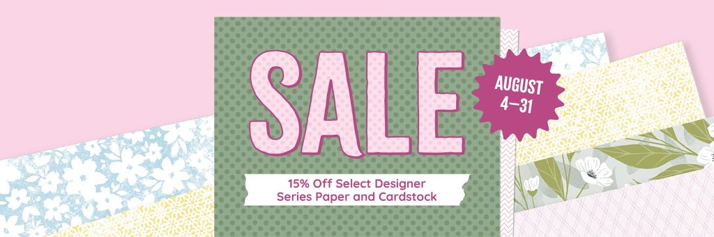 Designer Series Paper Sale, www.LaurasStampPad.com